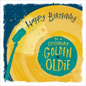 Greeting Card Happy Birthday to a Legendary Golden Oldie