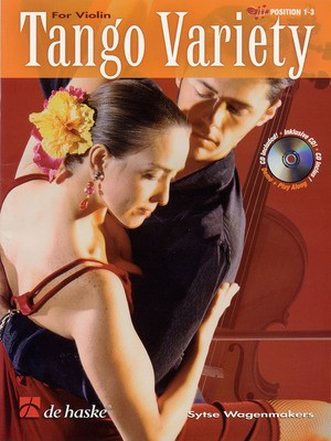 Tango Variety for Violin - Sytse Wagenmakers - Violin De Haske Publications /CD