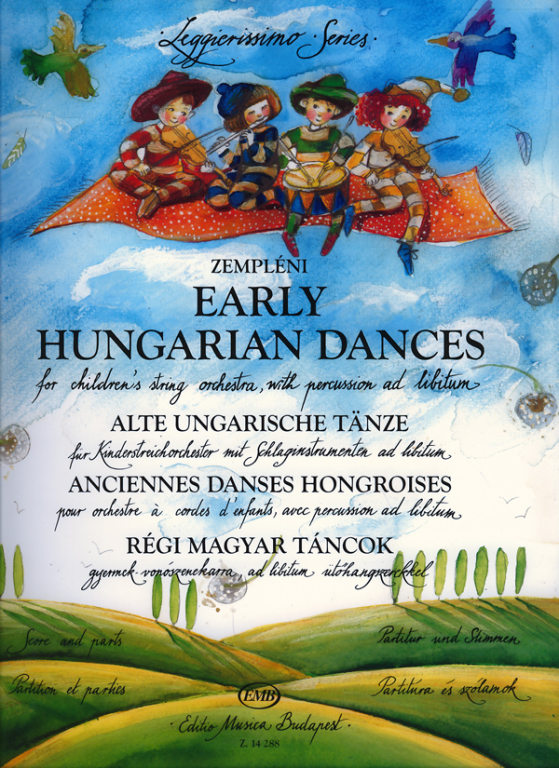 Early Hungarian Dances - Children's String Orchestra EMB Z14288