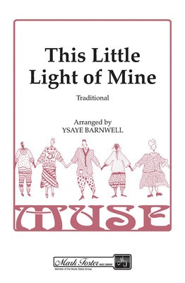 This Little Light of Mine - SSAA Ysaye Barnwell Shawnee Press Choral Score Octavo