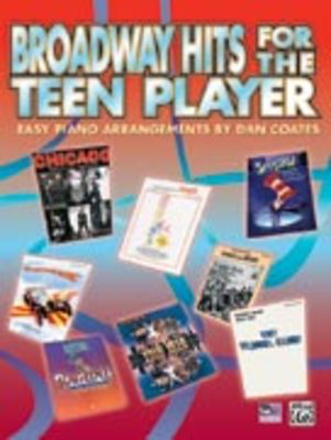 BROADWAY HITS FOR THE TEEN PLAYER EASY PNO