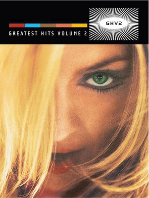 Madonna - GHV2 Greatest Hits, Volume 2 - Alfred Music Piano, Vocal & Guitar