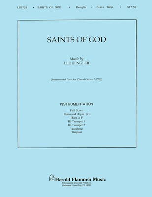 Saints of God - Lee Dengler - Shawnee Press Instrumental Parts
