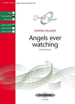 Angels Ever Watching - SSA Choral Score Octavo/Fute/Piano - Sandra Milliken - Peters EP72164