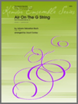 Air On The G String (from Orchestral Suite No. 3) - Bach/ Conley - Bassoon|Clarinet|French Horn Sheet Music|Flute|Oboe Kendor Music Woodwind Quintet Score/Parts