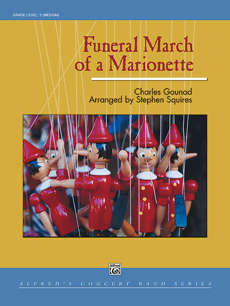 Funeral March of a Marionette CB Gr 3 Squires Steven