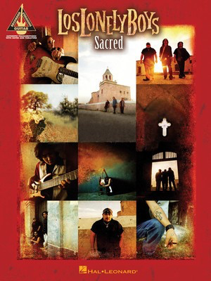 Los Lonely Boys - Sacred - Guitar Hal Leonard Guitar TAB