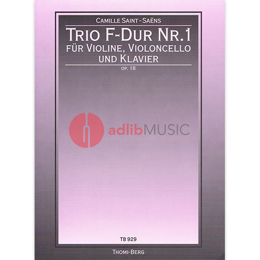 TRIO NO 1 F MAJOR OP 18 FOR VLN VC PNO - SAINT SAENS - TRIOS - LEUCKART