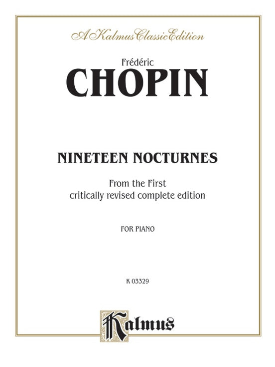 Chopin - Nineteen Nocturnes (Ed. Franz Liszt) - Piano Solo (Digital Download)