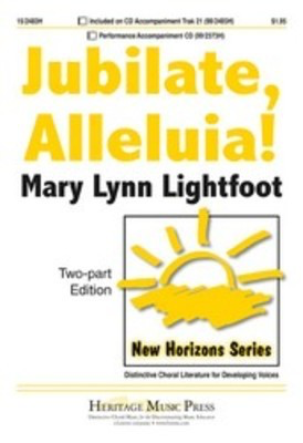 Jubilate Alleluia 2 Part/Pno - Mary Lynn Lightfoot - 2-Part Heritage Music Press