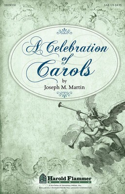 A Celebration of Carols - Joseph Martin - SAB Shawnee Press Choral Score Octavo