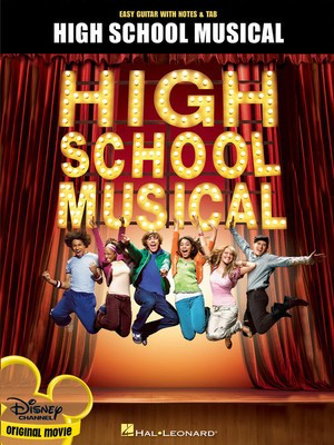 High School Musical - Easy Guitar Notes & Tab - Guitar|Vocal Hal Leonard Easy Guitar with Notes & TAB