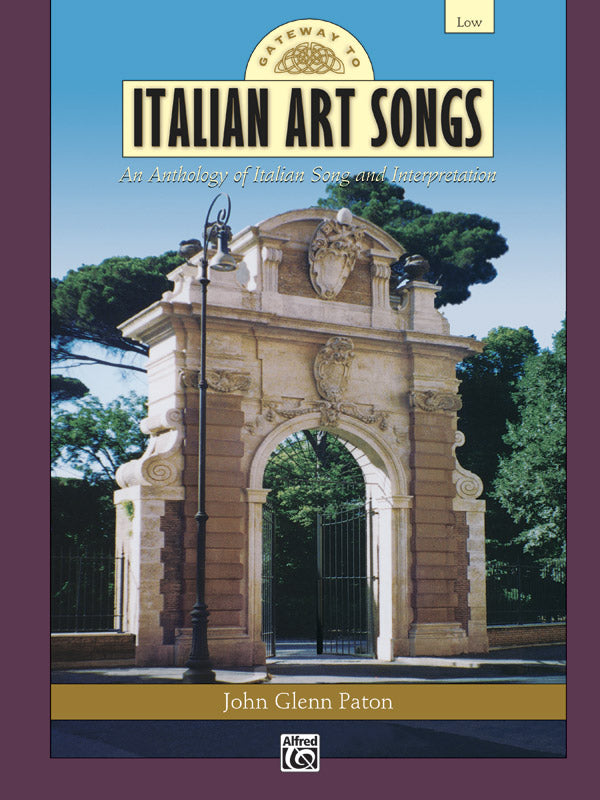 GATEWAY TO ITALIAN SONGS AND ARIAS LOW BK