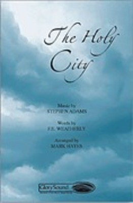 The Holy City - SATB Mark Hayes Shawnee Press Choral Score Octavo