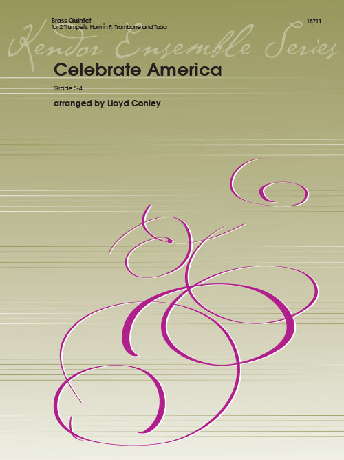 Celebrate America - Various / Conley - French Horn Sheet Music|Tuba|Trombone|Trumpet Kendor Music Brass Quintet Score/Parts