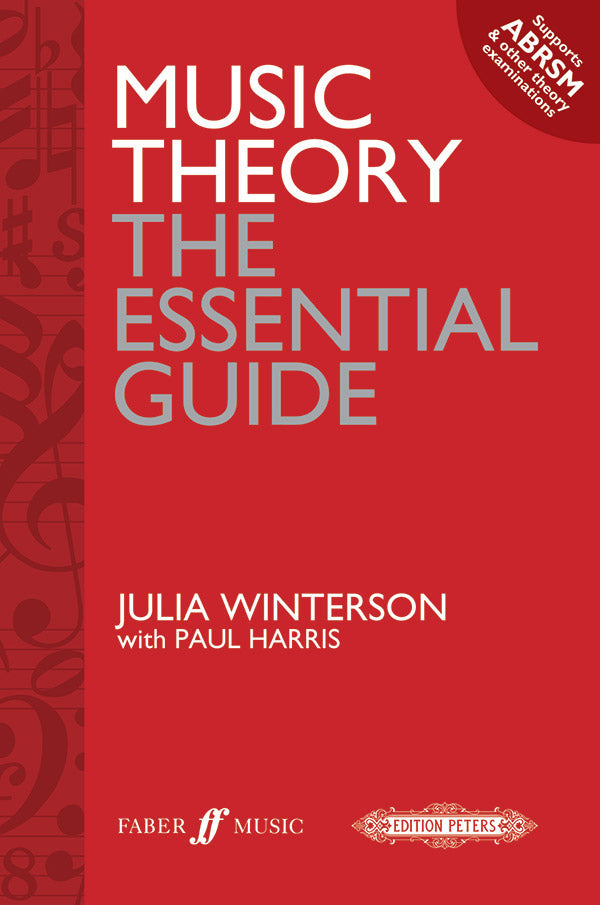 Music Theory: The Essential Guide