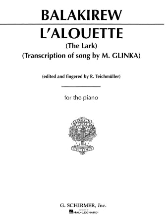 Balakirev - Lalouette (The Lark) - Piano Solo Schirmer 50267770