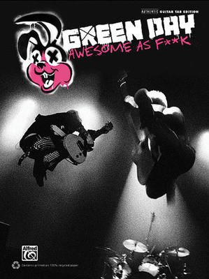 Green Day - Awesome as F**k - Guitar Alfred Music Guitar TAB