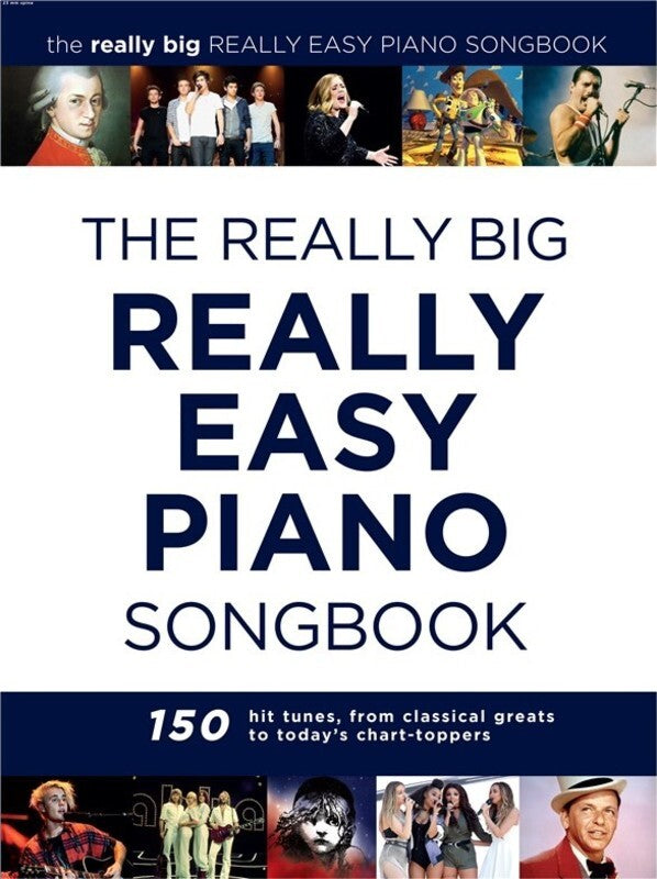 The Really Big Really Easy Piano Songbook - 150 Songs