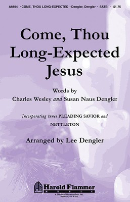 Come, Thou Long-Expected Jesus - SATB Shawnee Press Choral Score Octavo