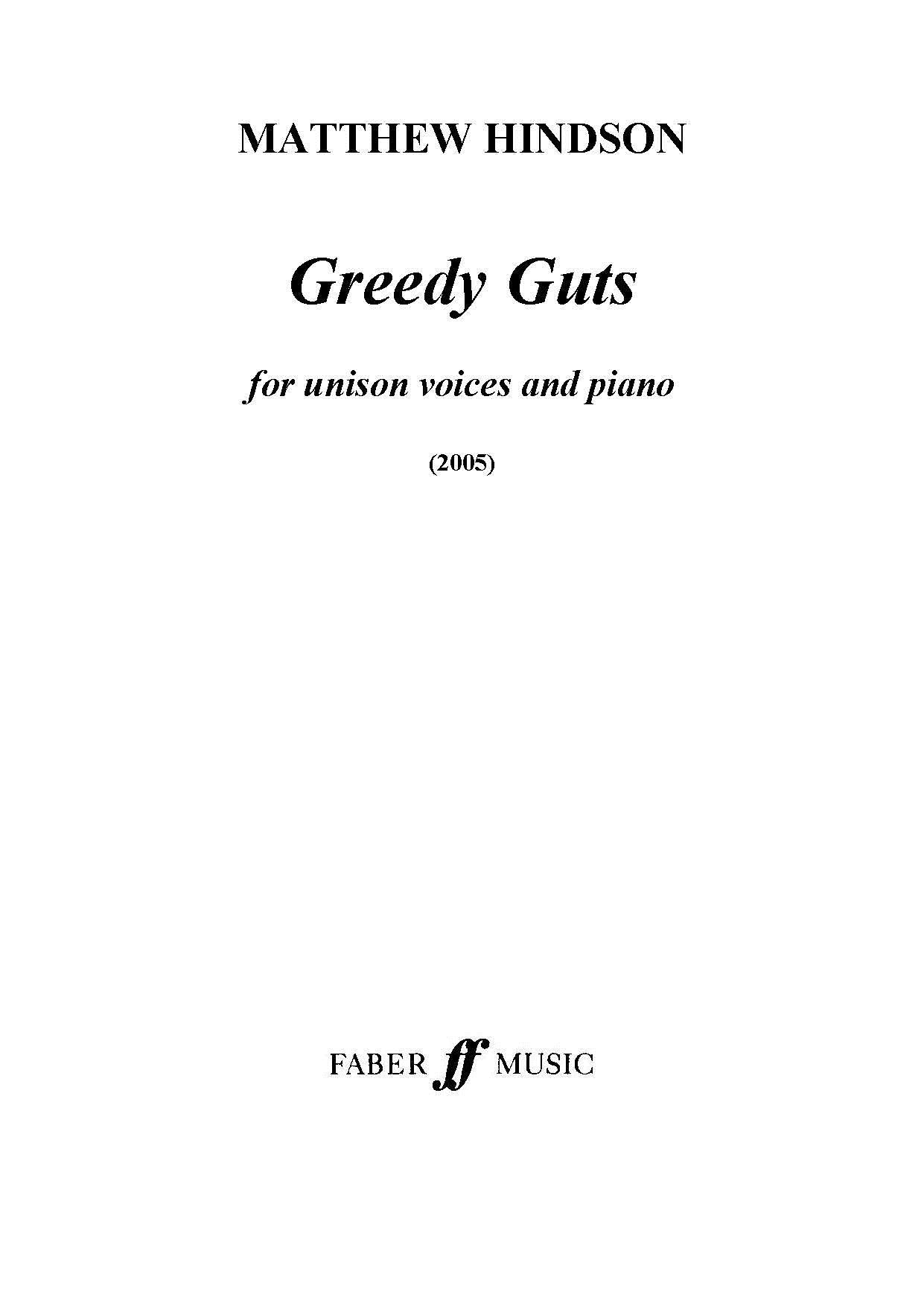 Greedy Guts - Unison/Upper Voices & Accompaniment (Digital Download)
