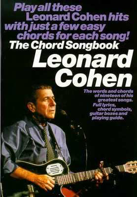 Leonard Cohen Chord Songbook -