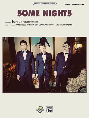 Some Nights - Original Sheet Music Edition - Andrew Dost|Nate Ruess - Alfred Music Piano & Vocal