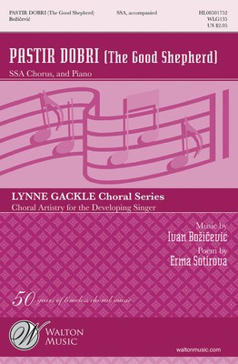 Pastir Dobri - (The Good Shepherd) - Ivan Bozicevic - SSA Erma Sotirova Walton Music Choral Score Octavo