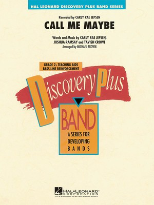 Call Me Maybe - Carly Rae Jepsen|Joshua Ramsay|Tavish Crowe - Michael Brown Hal Leonard Score/Parts