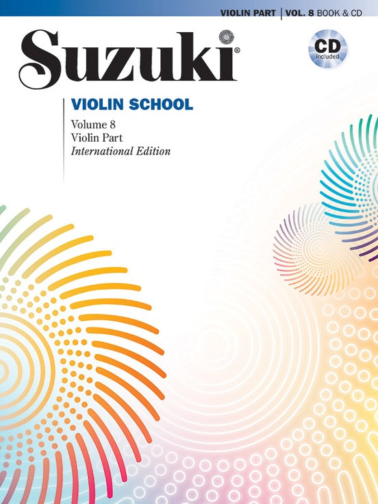 Suzuki Violin School Book/Volume 8 - Violin Part with CD (Recorded by William Preucil) International Edition 44720