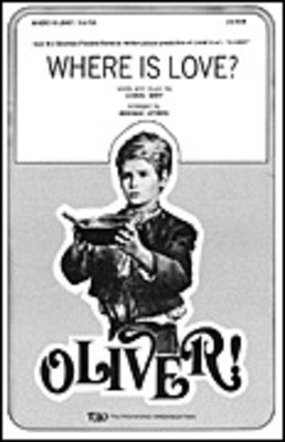 Where Is Love? - (from Oliver) - Lionel Bart - SSA Norman Leyden TRO - The Richmond Organization Choral Score Octavo