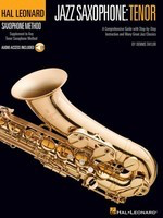 Hal Leonard Tenor Saxophone Method - Jazz Saxophone: Tenor - Tenor Saxophone Dennis Taylor Hal Leonard /CD