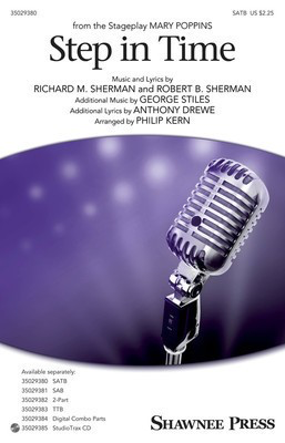 Step In Time - (from Mary Poppins) - SATB Philip Kern Shawnee Press Octavo