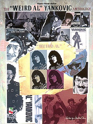 Weird Al Yankovic Songbook - Guitar|Piano|Vocal Cherry Lane Music Piano, Vocal & Guitar