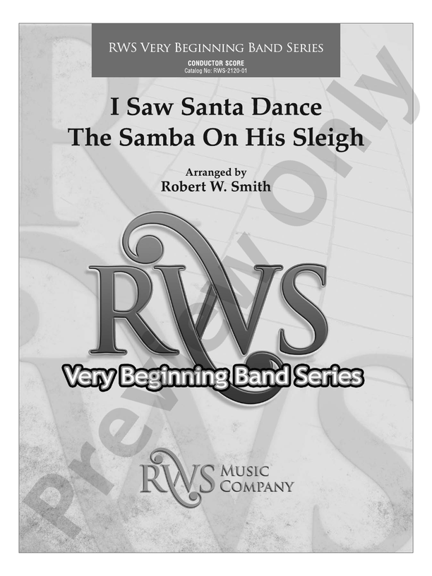 I Saw Santa Dance the Samba on His Sleigh - Concert Band Conductor Score & Parts (Digital Download)