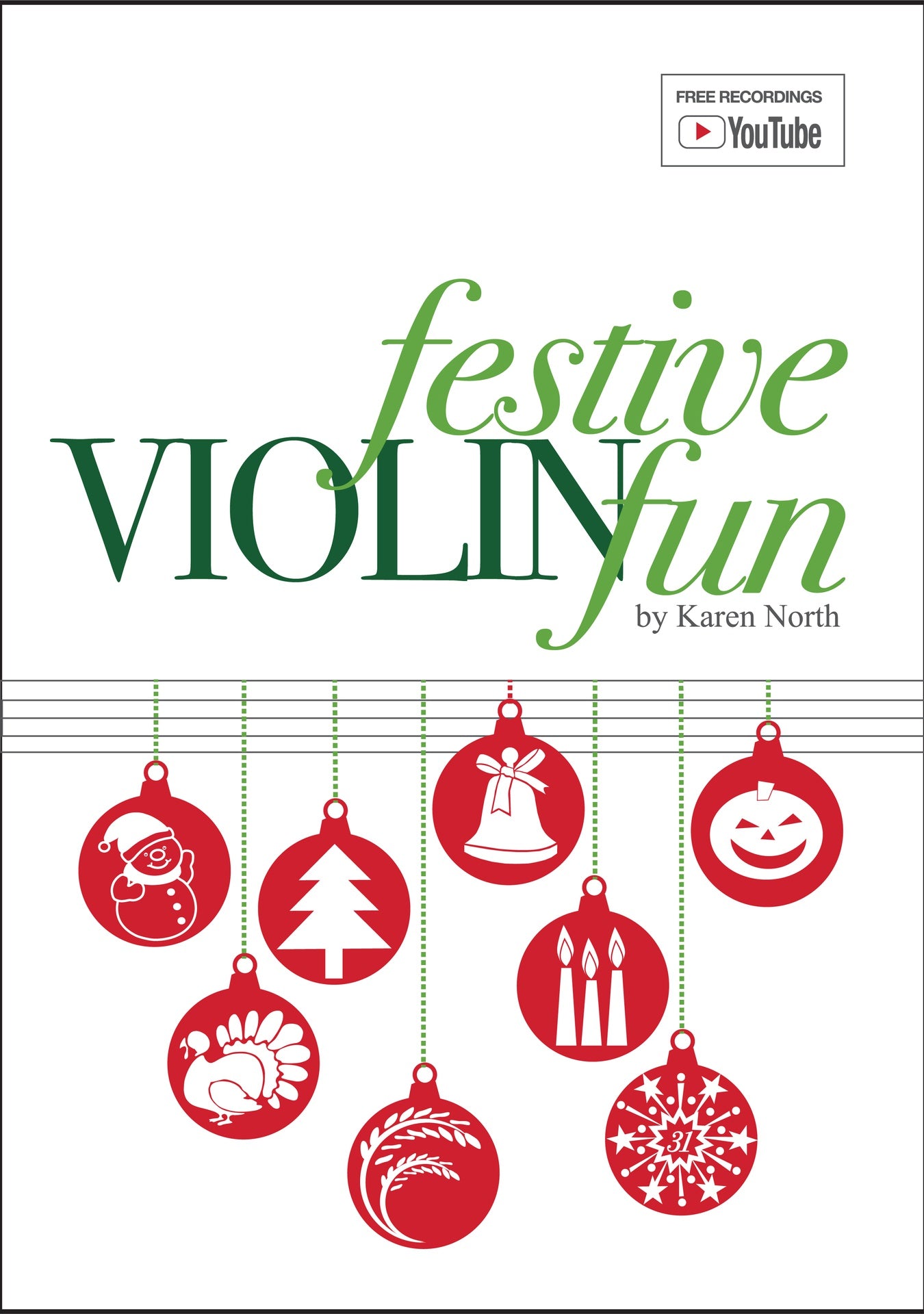Festive Violin Fun Arr. Karen North - Allegro Publishing
