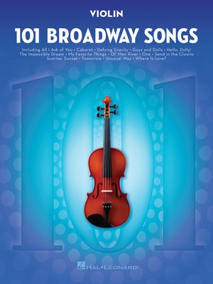 101 Broadway Songs - Violin Solo - Hal Leonard 154206