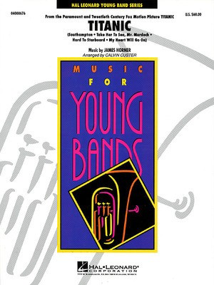 Titanic (Medley) - James Horner - Calvin Custer Hal Leonard Score/Parts