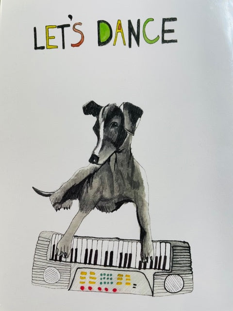 Greeting Card - Let’s Dance Dog Playing Keyboard