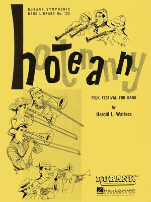 Hootenanny (Folk Festival for Band) - Harold L. Walters Rubank Publications Score/Parts