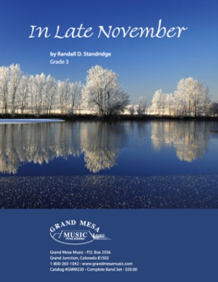 In Late November - Randall Standridge - Grand Mesa Music Score