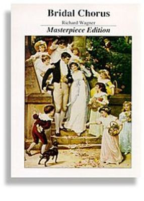 Bridal Chorus Piano Solo Masterpiece Edition -