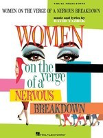 Women on the Verge of a Nervous Breakdown - David Yazbek - Piano|Vocal Hal Leonard Vocal Selections