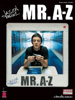 Jason Mraz - Mr. A-Z - Guitar|Piano|Vocal Cherry Lane Music Piano, Vocal & Guitar