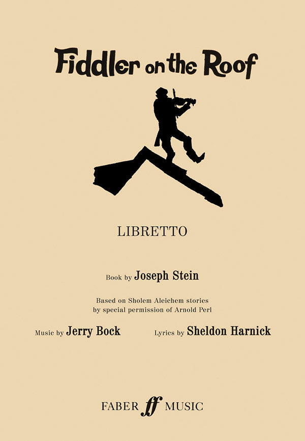 FIDDLER ON THE ROOF LIBRETTO