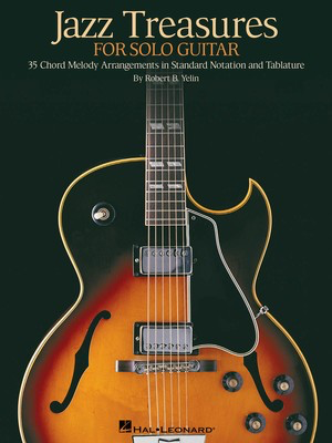 Jazz Treasures for Solo Guitar - Guitar Robert B. Yelin Hal Leonard Guitar TAB