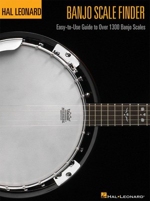 Banjo Scale Finder - 9 inch. x 12 inch. - Easy-to-Use Guide to Over 1,300 Banjo Scales - Banjo Chad Johnson Hal Leonard