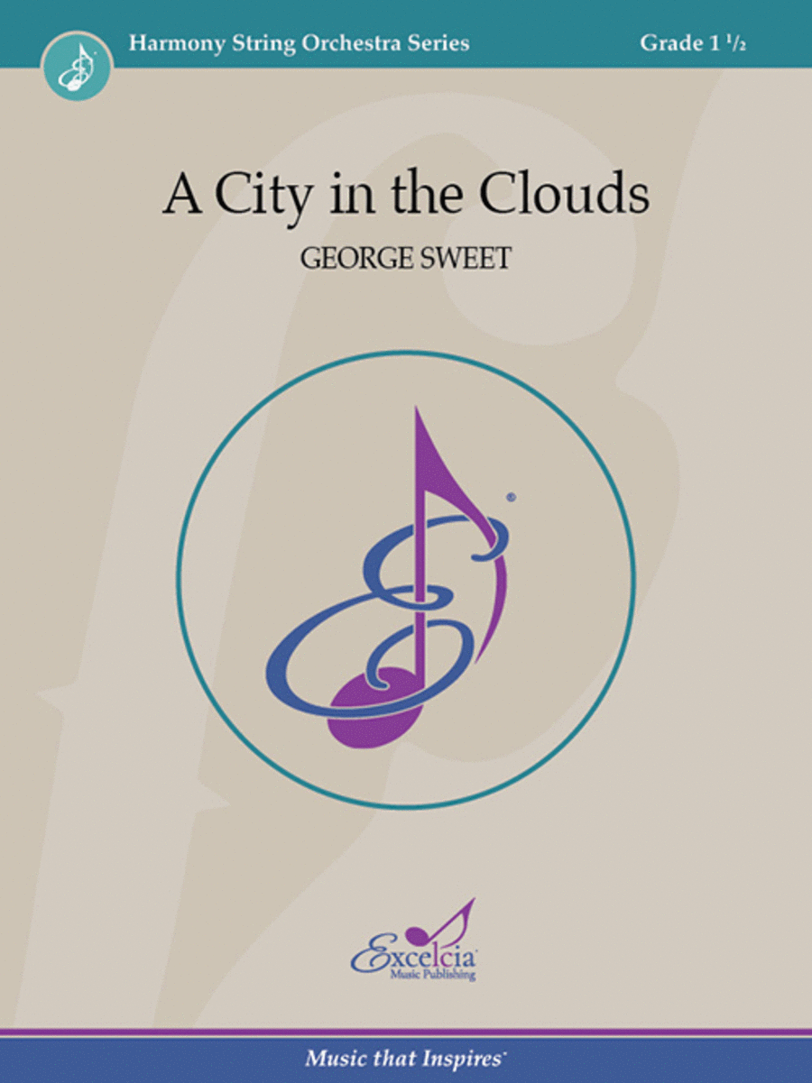 A City in the Clouds SO Gr 1.5 - Sweet George