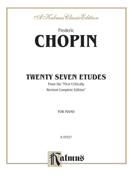 Chopin - Twenty-Seven Etudes (Ed. Franz Liszt) - Piano Solo (Digital Download)