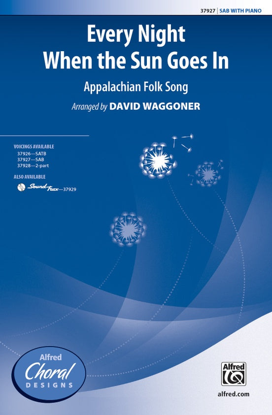 Every Night When the Sun Goes In – SAB Choral Octavo (Digital Download)